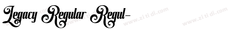 Legacy Regular Regul字体转换